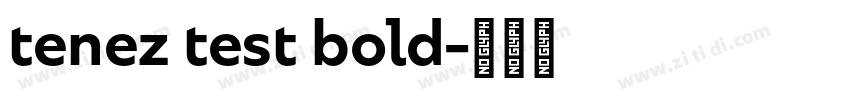 tenez test bold字体转换